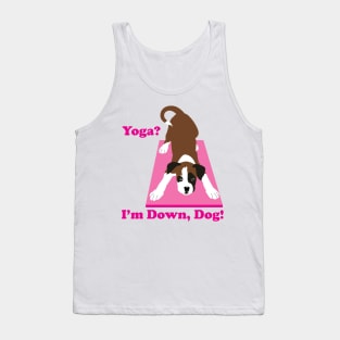 Boxer Dog, Yoga? I'm down, Dog! Yoga dog Tank Top